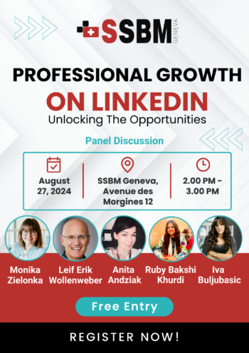 SSBM GENEVA panel: Professional Growth on LinkedIn: Unlocking the Opportunities